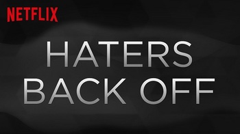 Netflix_HatersBackOff.jpg